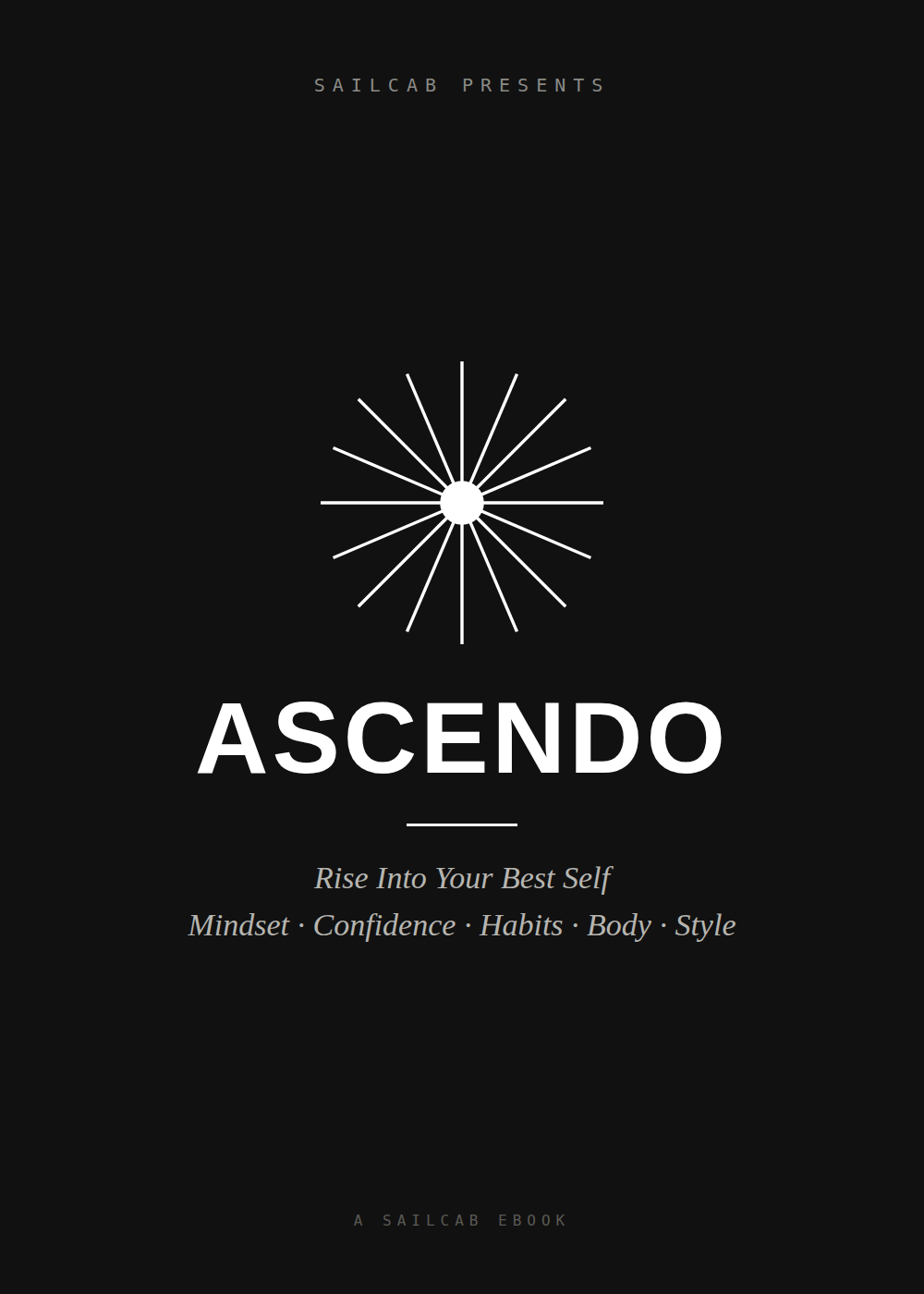 Ascendo — Rise Into Your Best Self ebook cover, minimalist white sunburst graphic on a black background